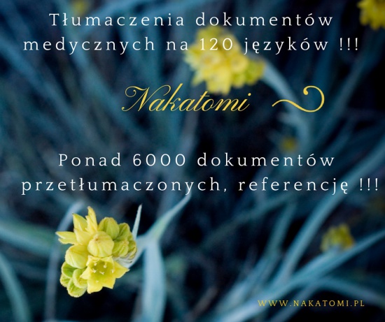 Tłumaczenia medyczne język angielski, niemiecki, hiszpański...